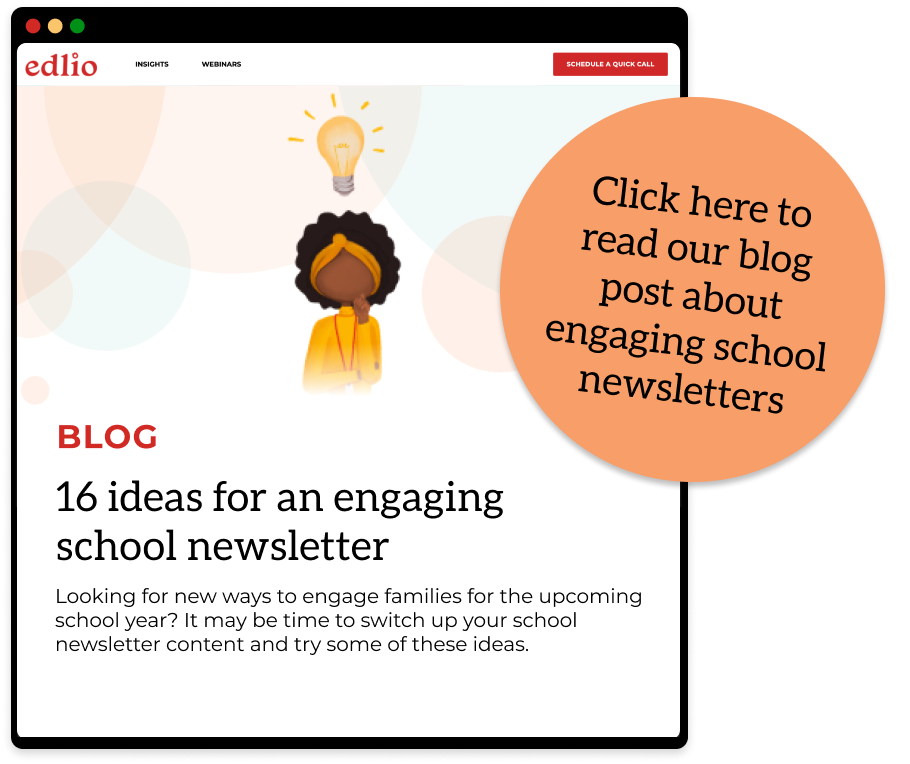 Click here to read our blog post about engaging school newsletters