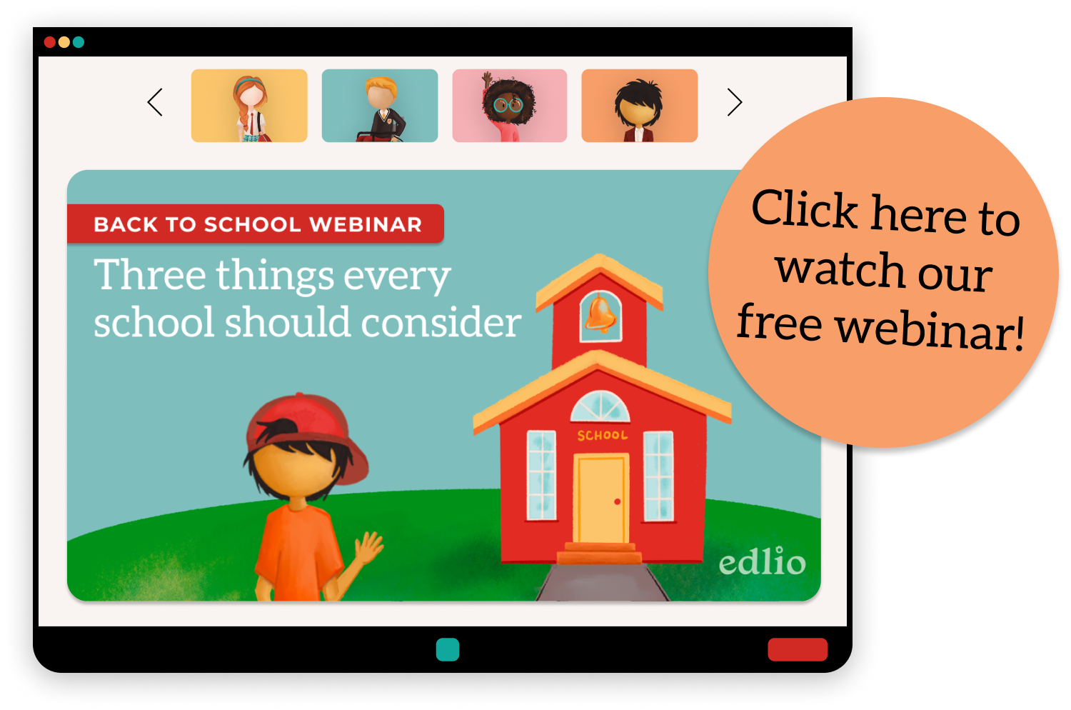 Click here to watch our free webinar - Three things every school should consider