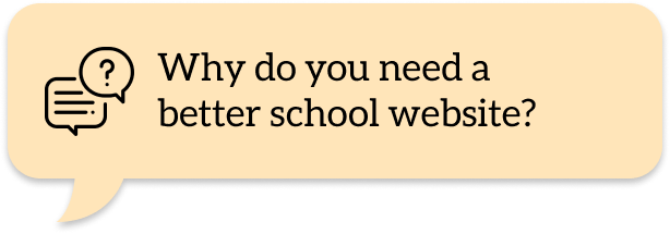 Why do you need a better school website_